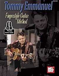 Tommy Emmanuel Fingerstyle Guitar Method (Paperback)