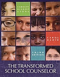 The Transformed School Counselor + Lms Integrated for Coursemate, 1 Term Printed Access Card (Hardcover, 3rd, PCK)