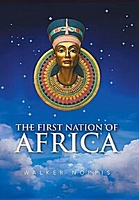 The First Nation of Africa (Hardcover)