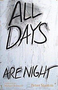 All Days Are Night (Paperback)