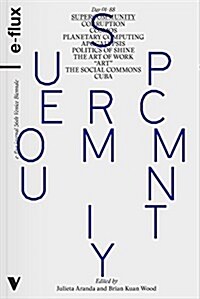 Supercommunity : Diabolical Togetherness Beyond Contemporary Art (Hardcover)