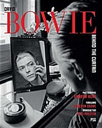 David Bowie: Behind the Curtain (Hardcover)