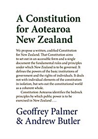 A Constitution for Aotearoa New Zealand (Paperback)