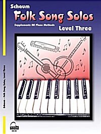 Folk Song Solos: Level 3 (Paperback)