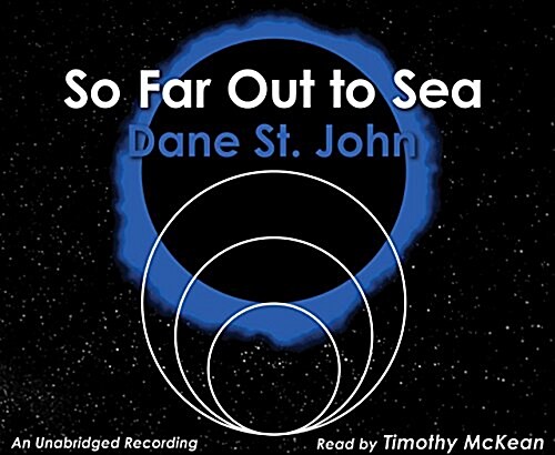 So Far Out to Sea (Audio CD)