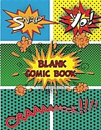 Blank Comic Book for Kids: Large Print 8.5 by 11 Over 100 Pages - Blank Comic Strips 5 Panel Jagged - Drawing Your Own Comic Book Journal Noteboo (Paperback)