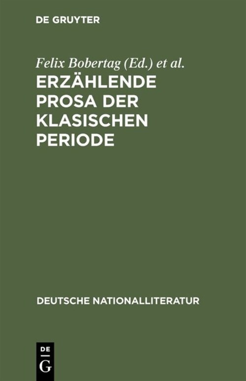 Erz?lende Prosa der klasischen Periode (Hardcover, Reprint 2016)