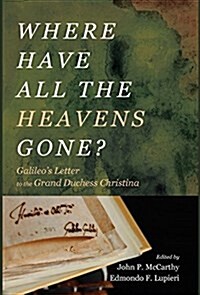 Where Have All the Heavens Gone? (Hardcover)