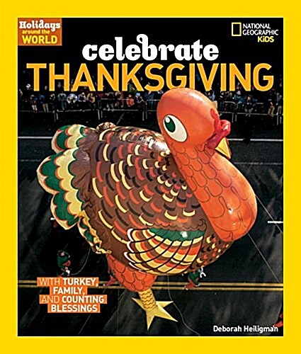 Celebrate Thanksgiving (Library Binding)