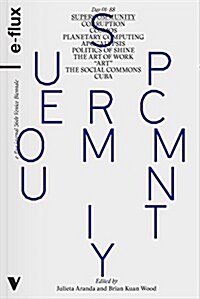 Supercommunity : Diabolical Togetherness Beyond Contemporary Art (Paperback)