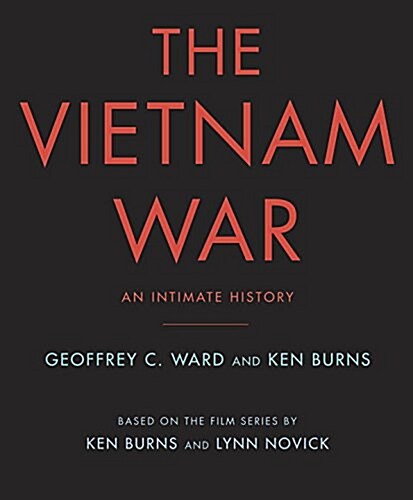 The Vietnam War: An Intimate History (Hardcover, Deckle Edge)