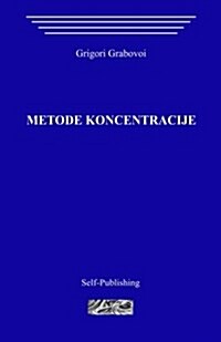 Metode Koncentracije (Paperback)