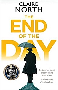 The End of the Day (Paperback, Reprint)