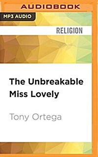 The Unbreakable Miss Lovely: How the Church of Scientology Tried to Destroy Paulette Cooper (MP3 CD)