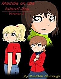 Maddie on the Island Hue - Volume 3 (Paperback)