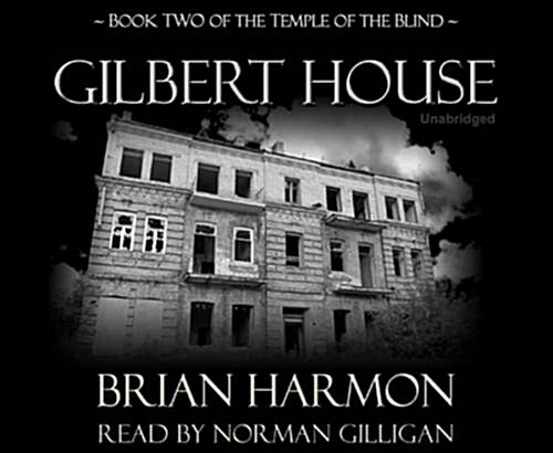 Gilbert House (Audio CD)