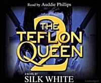 The Teflon Queen (Audio CD)