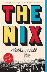 The Nix (Paperback, Reprint)