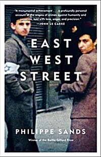 East West Street: On the Origins of Genocide and Crimes Against Humanity (Paperback)