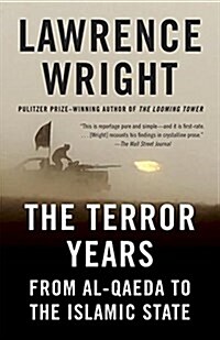 The Terror Years: From Al-Qaeda to the Islamic State (Paperback)