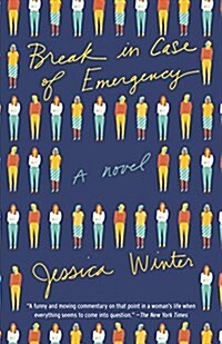 Break in Case of Emergency (Paperback, Reprint)