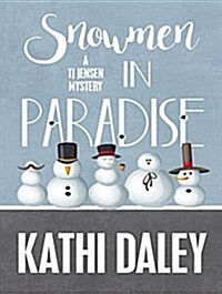 Snowmen in Paradise (Audio CD, Unabridged)