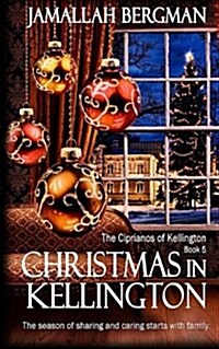 Christmas in Kellington (Paperback)