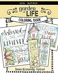 Garden of Life: A Soul Inspired Color Book (Paperback)