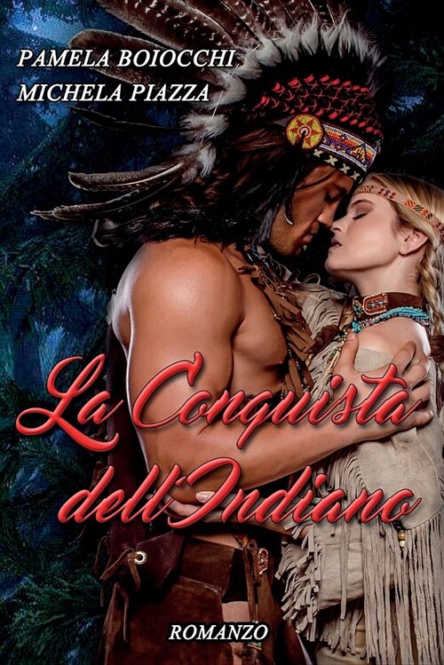 La Conquista Dellindiano (Paperback)