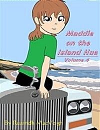 Maddie on the Island Hue - Volume 4 (Paperback)