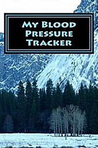 My Blood Pressure Tracker: Blank Lined Journal (Paperback)