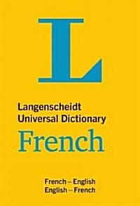 Langenscheidt Universal Dictionary French (Paperback, Bilingual)