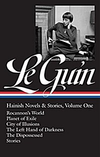 Ursula K. Le Guin: Hainish Novels and Stories Vol. 1 (Loa #296): Rocannons World / Planet of Exile / City of Illusions / The Left Hand of Darkness / (Hardcover)