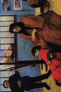Schuffenecker Family by Paul Gauguin - 1889: Journal (Blank / Lined) (Paperback)