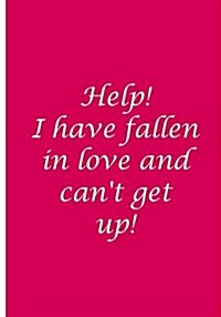 Help! I Have Fallen and Cant Get Up! - Magenta Custom Journal / Blank Lined Pages: An Ethi Pike Collectible Notebook (Paperback)
