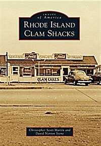 Rhode Island Clam Shacks (Paperback)