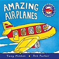 Amazing Airplanes (Board Books)