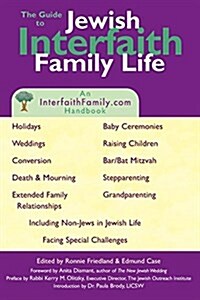 Guide to Jewish Interfaith Family Life: An Interfaithfamily.com Handbook (Paperback)