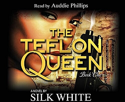 The Teflon Queen (Audio CD)