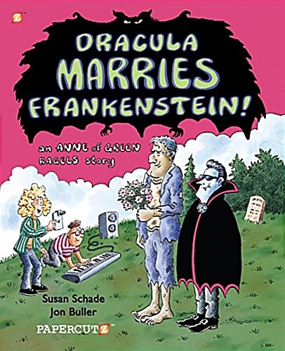 Dracula Marries Frankenstein: An Anne of Green Bagels Story (Paperback)