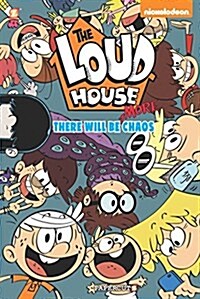 The Loud House #2: There Will Be More Chaos (Hardcover)