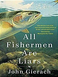 All Fishermen Are Liars (MP3 CD)