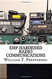 Emp-hardened Radio Communications (Paperback)