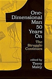 One-Dimensional Man 50 Years on: The Struggle Continues (Paperback)