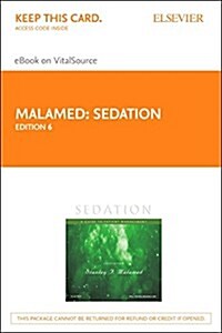 Sedation - Elsevier eBook on Vitalsource (Retail Access Card): A Guide to Patient Management (Hardcover, 6)