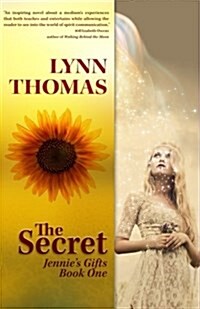 The Secret: Jennies Gifts Book 1 (Paperback)