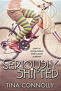Seriously Shifted (Paperback)