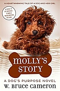 Mollys Story: A Puppy Tale (Hardcover)