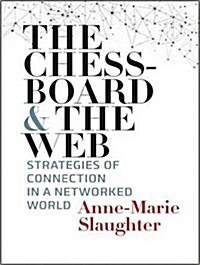 The Chessboard and the Web: Strategies of Connection in a Networked World (MP3 CD)