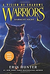 Warriors: A Vision of Shadows: Darkest Night (Hardcover)